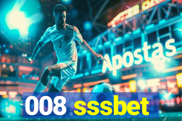 008 sssbet